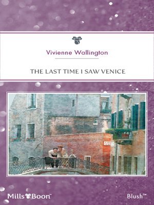 cover image of The Last Time I Saw Venice